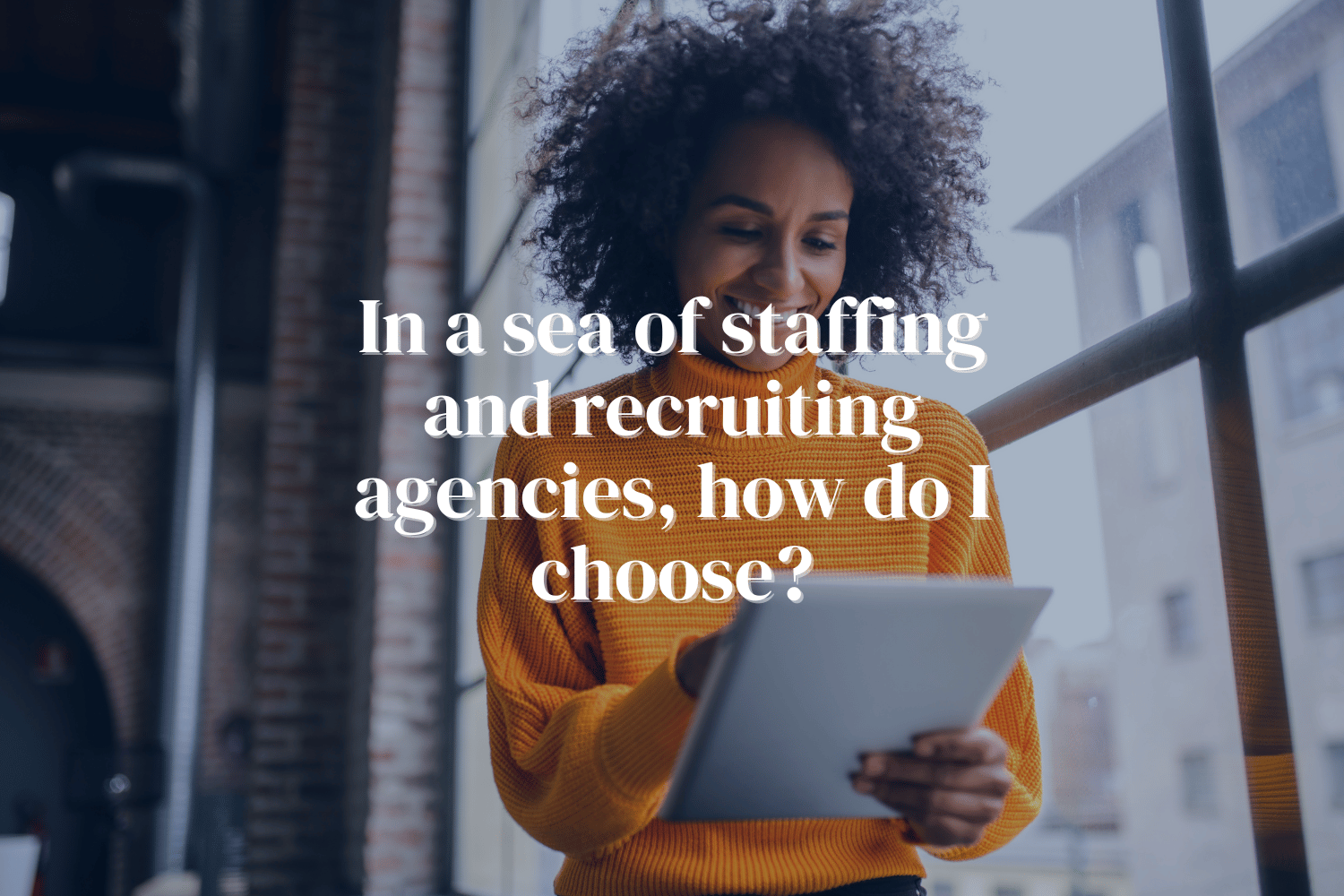 How To Choose A Staffing & Recruiting Agency For Your Company - PEG ...